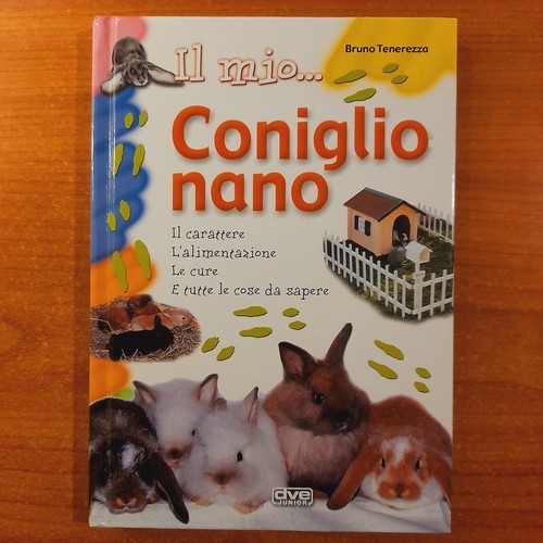 Mio coniglio nano - il,