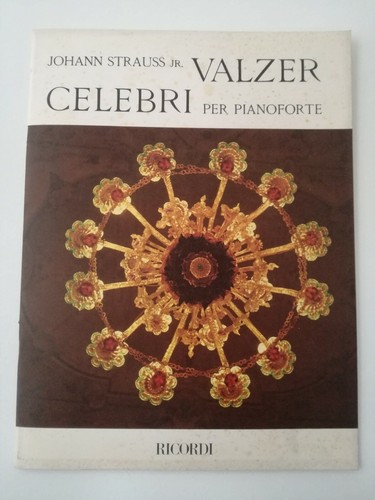 Ricordi strauss johann - strauss, valzer