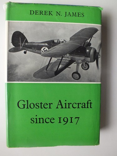 Gloster aircraft since 1917 - aircraft,