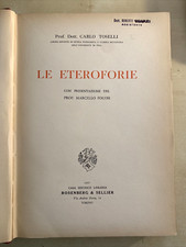 LE ETEROFORIE - CARLO TOSELLI 1957 Rosenberg & Seller #