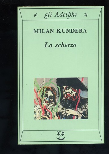 Kundera milan scherzo - kundera,