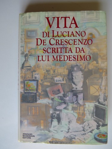 Vita luciano crescenzo - vita, de