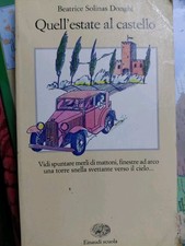 !!  Quell'Estate al Castello !!  di Beatrice Solinas Donghi  1997