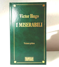 I MISERABILI DI VICTOR HUGO