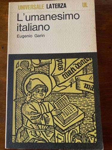 Eugenio garin umanesimo - eugenio, garin,
