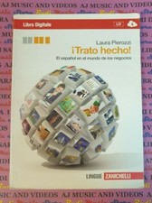 Book libro DIGITALE LAURA PIEROZZI I TRATO HECHO lingue ZANICHELLI 2013 (RG17)