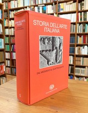 STORIA DELL'ARTE ITALIANA. Vol. 5: DAL MEDIOEVO AL QUATTROCENTO [Einaudi]