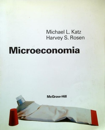 Microeconomia katz michael - katz,