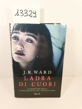 LADRA DI CUORI - J. R. Ward /