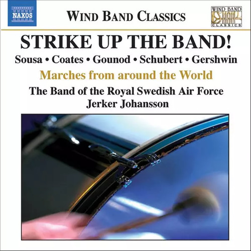 Strike the band - the, ,
