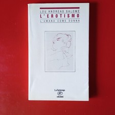 L' erotismo- L' umano come donna, Lou Andreas Salomè, La Tartaruga 1985