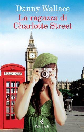 Ragazza charlotte street - ragazza,