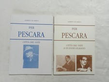 Alberto De Marco – Per Pescara. Città del Vate e di Ennio Flaiano