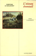 Livre l'oiseau éventail  Christian le Guillochet book 