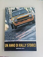 UN ANNO DI RALLY STORICI - ANNUARIO 2010