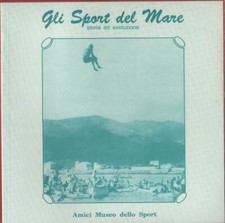 Gli sport del mare. Storia ed evoluzione