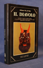 Alfonso di Nola, Il Diavolo. Newton Compton 1987. Le forme la storia di Satana
