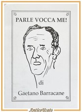 Parle vocca gaetano - parle,