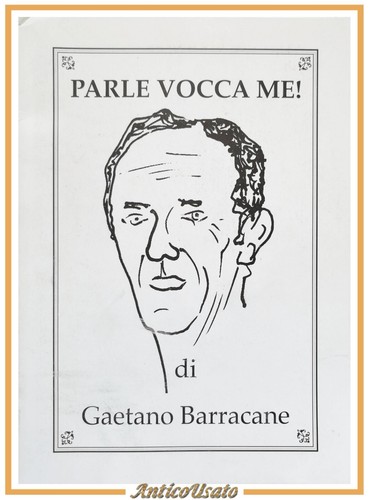 Parle vocca gaetano - vocca, me
