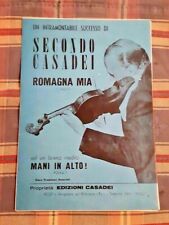 SPARTITO SECONDO CASADEI - ROMAGNA MIA -MANI IN ALTO - PER VARI STRUMENTI