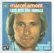 Marcel Monte Vinile 45 Giri 7 " Sp Fammi Famiglia -compagnie Di Cane -cbs 2797