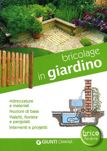 Bricolage giardino - bricolage, in