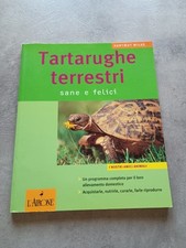 Libri Hartmut Wilke / Christine Steimer - Tartarughe Terrestri. Sane E Felici
