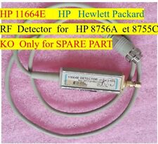HP  11664E  RF  Detector  for  HP 8756A  et 8755C    KO  Only for SPARE PARTS