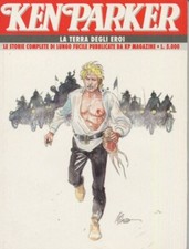 KEN PARKER LE STORIE COMPLETE DI LUNGO FUCILE PUBBLICATE DA KP MAGAZINE n 9