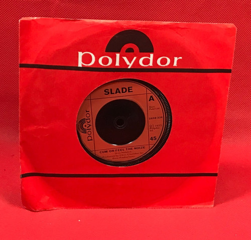Slade cum feel the noize - on,