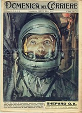 DOMENICA DEL CORRIERE 1961/20=ALAN SHEPARD SPAZIO MERCURY REDSTONE 3 APOLLO LUNA