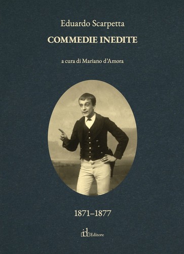 Commedie inedite eduardo - commedie, di