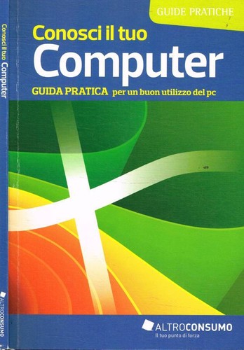 Conosci tuo computer guida - conosci,