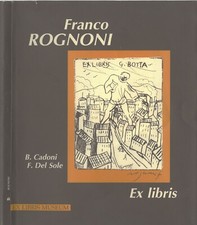 ROGNONI FRANCO EX LIBRIS