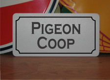 Insegna in metallo Pigeon Coop