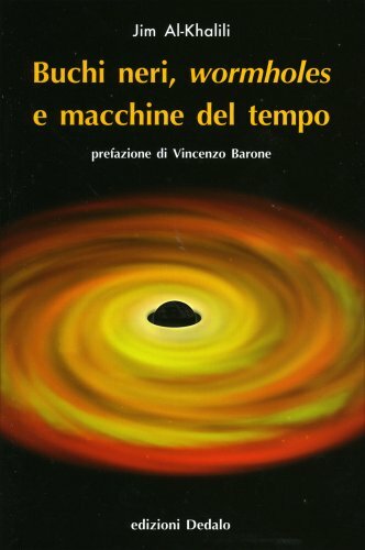 Libro buchi neri wormholes e - libro,
