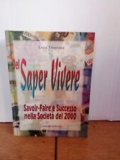 libro del saper vivere di luca damiani in buono stato