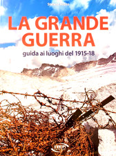 La grande guerra guida ai