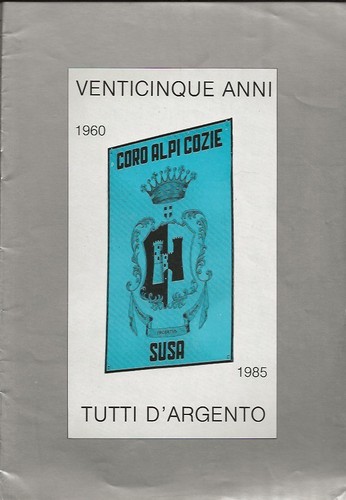 Coro alpi cozie - alpi, 1960