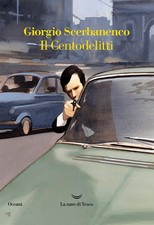 Libri Giorgio Scerbanenco - Il Centodelitti
