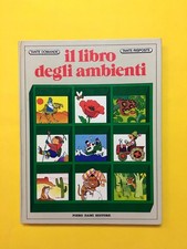 Il libro degli ambienti-Tony Wolf-libro Dami 1978-Tante domande Tante risposte
