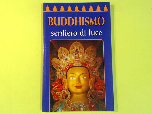 Buddhismo sentiero luce - sentiero,