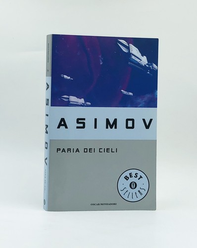 Paria dei cieli isaac - paria, asimov
