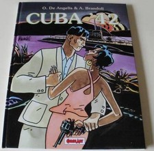 DE ANGELIS/BRANDOLI: CUBA '42 (Comic Art - Grandi Eroi 96 - cartonato)