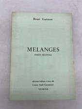 RENE' GUENON - MELANGES (PARTE