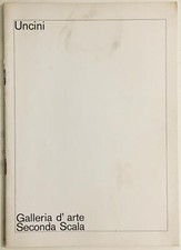 UNCINI - Giuseppe Uncini. Plaquette della mostra, Galleria Seconda Scala, 1975