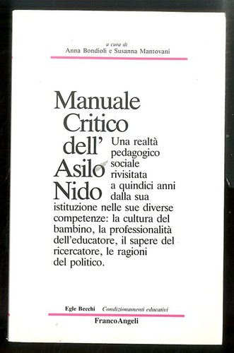 Manuale critico dell asilo - critico, dell`asilo