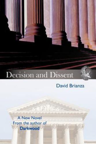 Decision and dissent - and,
