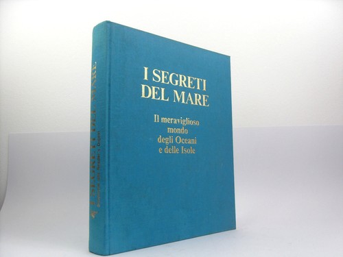 Segreti del mare - i, il