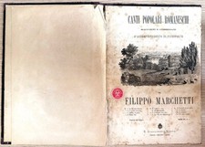 Canti popolari romaneschi raccolti e corredati da Filippo Marchetti - 1876